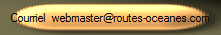 Courriel webmaster@routes-oceanes.com